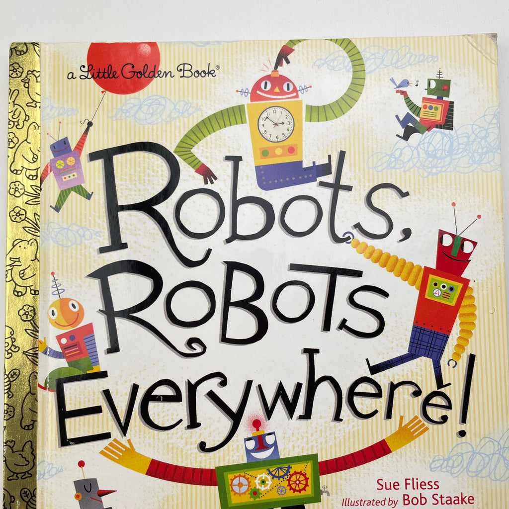 A Little Golden Book Robots, Robots, Everywhere! hardback, Pre-loved